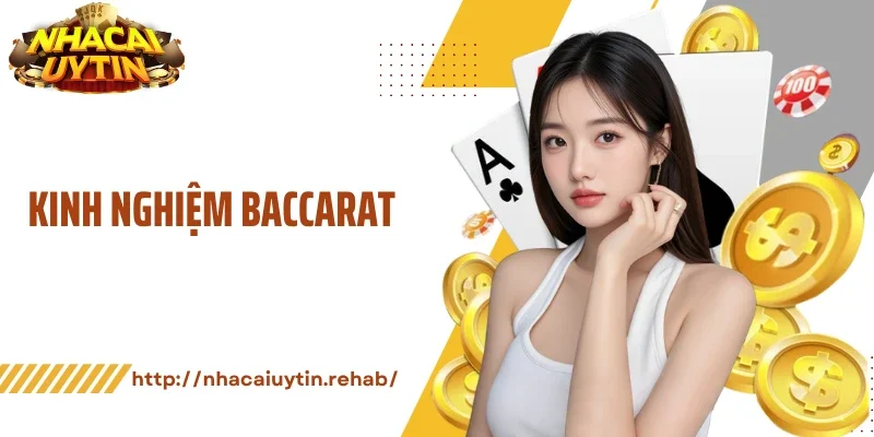 Kinh Nghiệm Baccarat - Bí Quyết Áp Dụng Trực Tiếp Từ Bàn Chơi